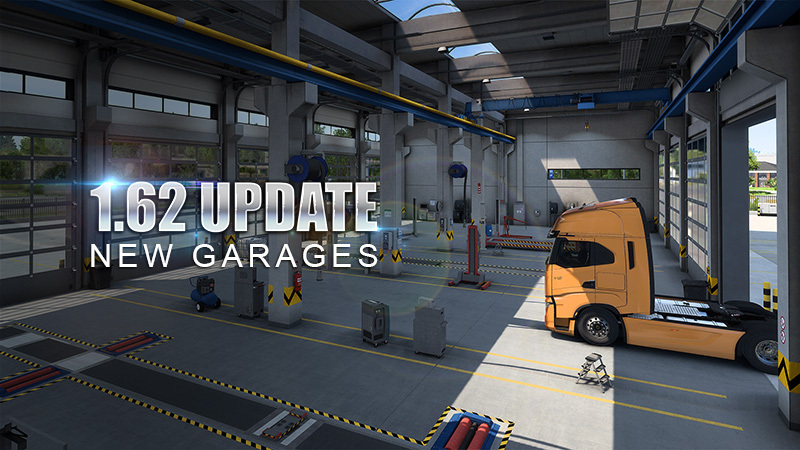 Euro Truck Simulator 2 — Обновление 1.62: Новые гаражи