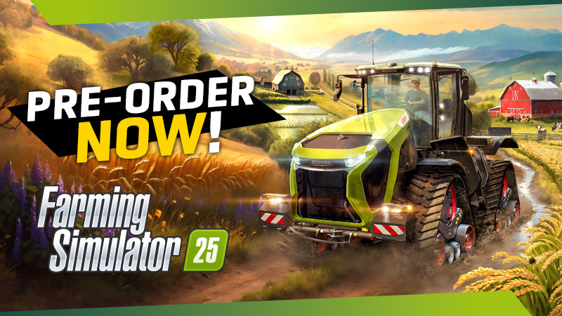 Farming Simulator 25 — добавьте в список желаемого или оформите предзаказ прямо сейчас!